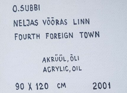 subbi, olev (1930 – 2013). neljas võõras linn. (2001)